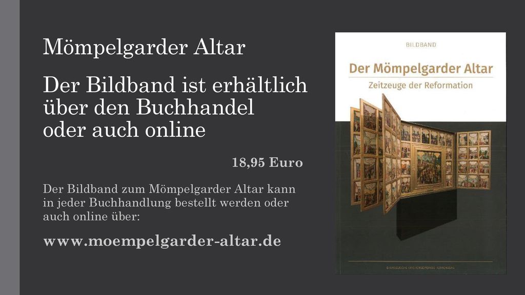 Mömpelgarder Altar Der Bildband ist erhältlich über den Buchhandel oder auch online