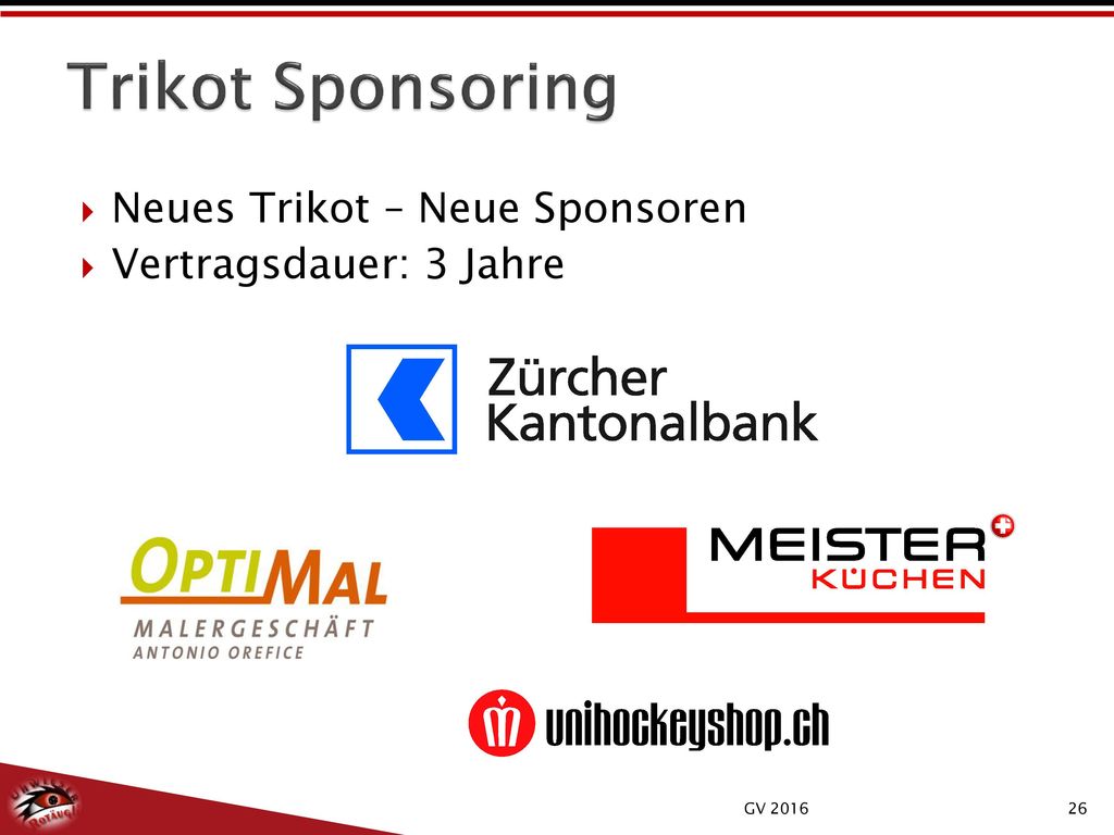 Trikot Sponsoring Neues Trikot – Neue Sponsoren Vertragsdauer: 3 Jahre