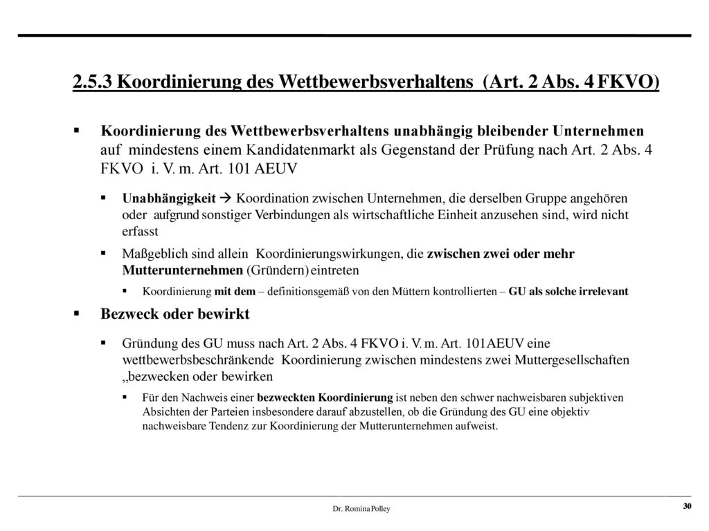 2.5.3 Koordinierung des Wettbewerbsverhaltens (Art. 2 Abs. 4 FKVO)