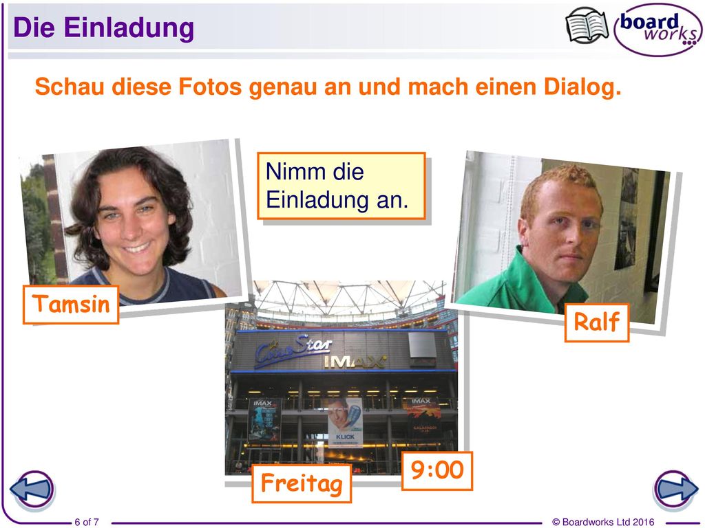 Die Einladung Schau diese Fotos genau an und mach einen Dialog.