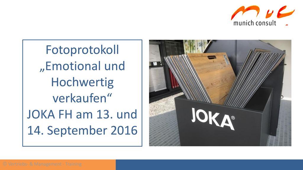 Fotoprotokoll „Emotional und Hochwertig verkaufen JOKA FH am 13