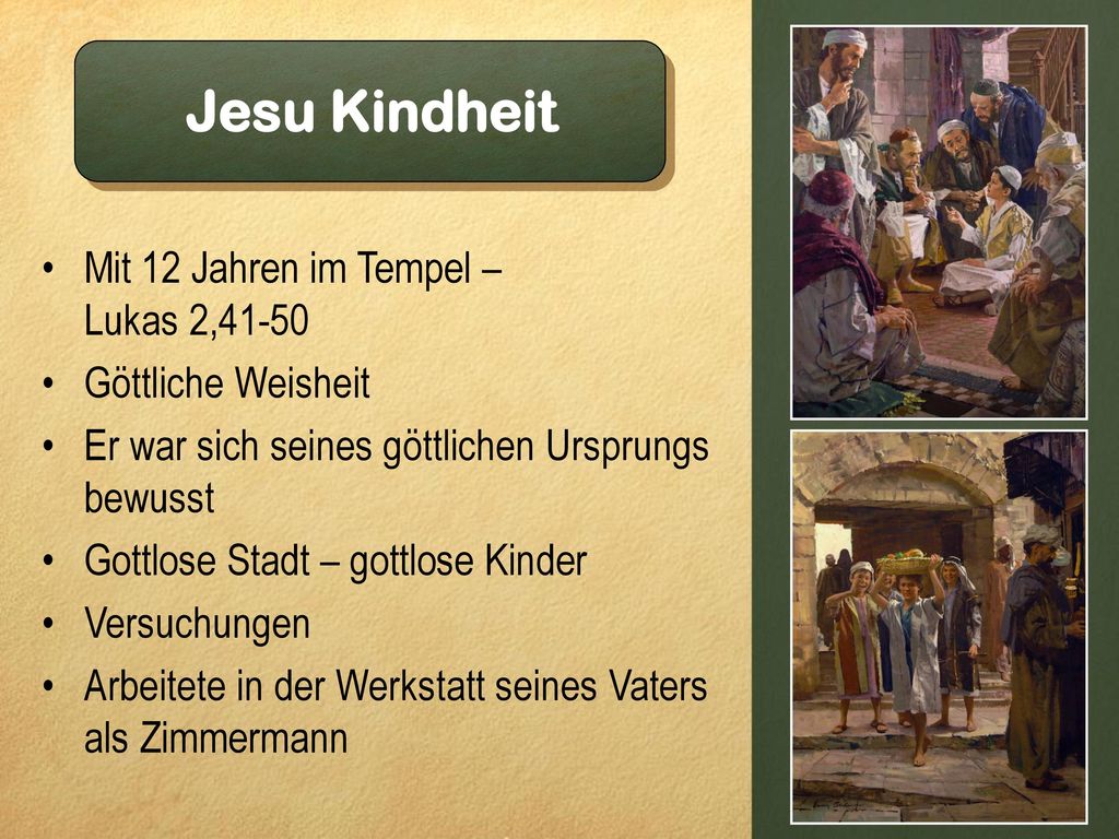 Jesu Kindheit Mit 12 Jahren im Tempel – Lukas 2,41-50