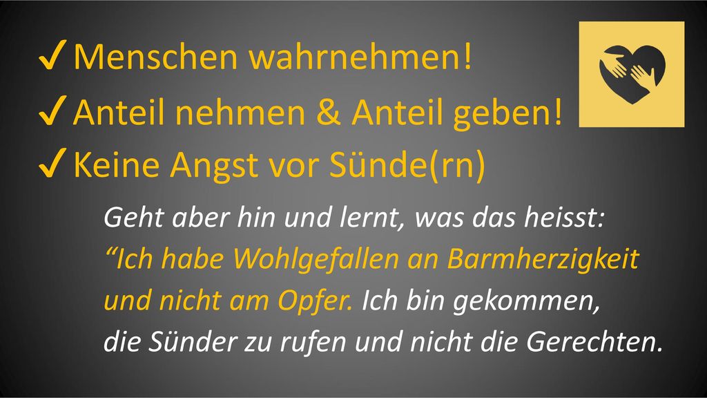 Anteil nehmen & Anteil geben! Keine Angst vor Sünde(rn)