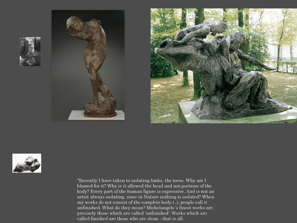 Recently I have taken to isolating limbs, the torso