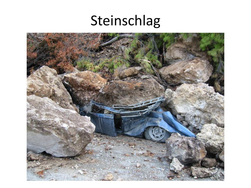 Steinschlag Die nötigen Informationen können den Lückentexten entnommen werden.