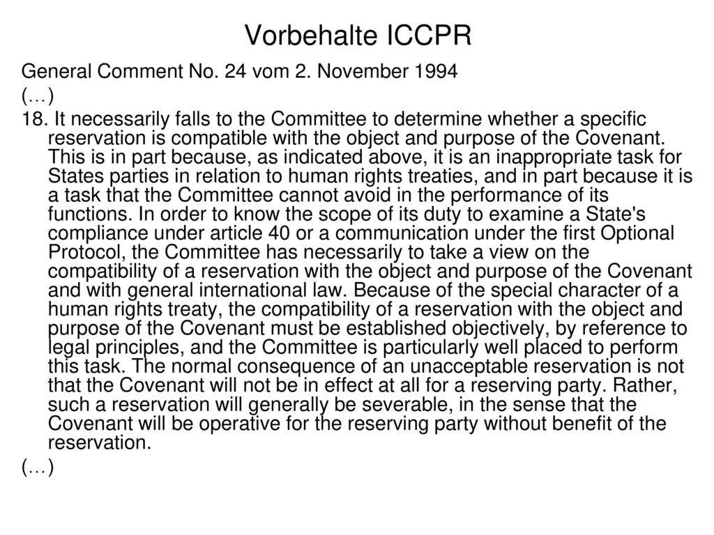 Vorbehalte ICCPR General Comment No. 24 vom 2. November 1994 (…)