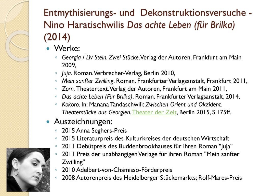 Entmythisierungs- und Dekonstruktionsversuche - Nino Haratischwilis Das achte Leben (für Brilka) (2014)