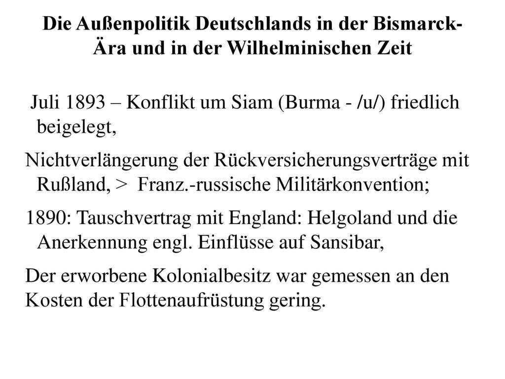 Die Außenpolitik Deutschlands in der Bismarck-Ära und in der Wilhelminischen Zeit