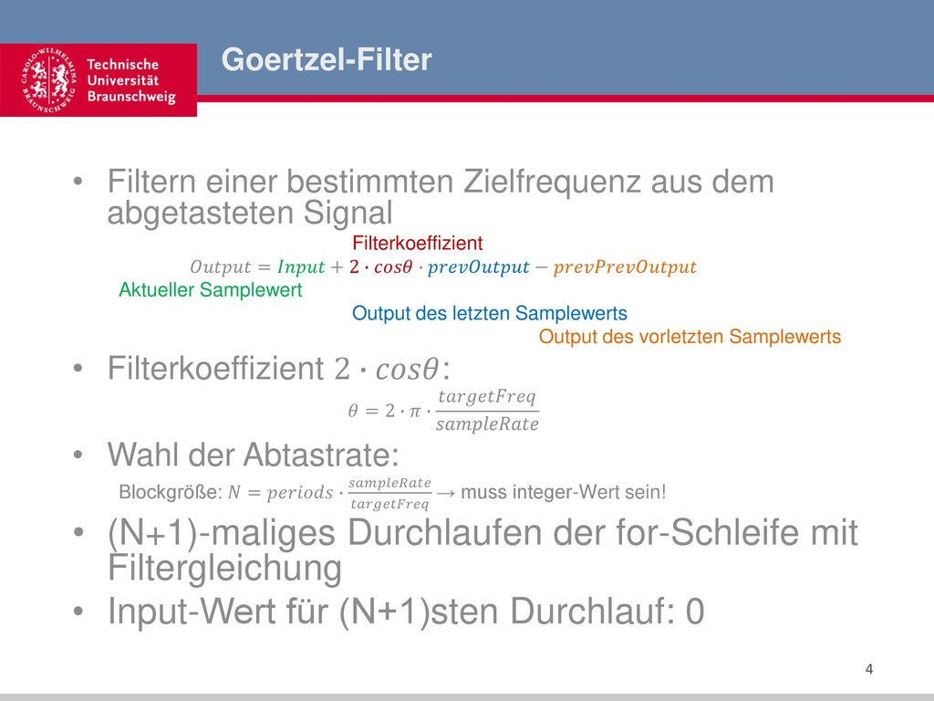(N+1)-maliges Durchlaufen der for-Schleife mit Filtergleichung
