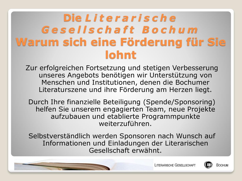 Die Literarische Gesellschaft Bochum Warum sich eine Förderung für Sie lohnt