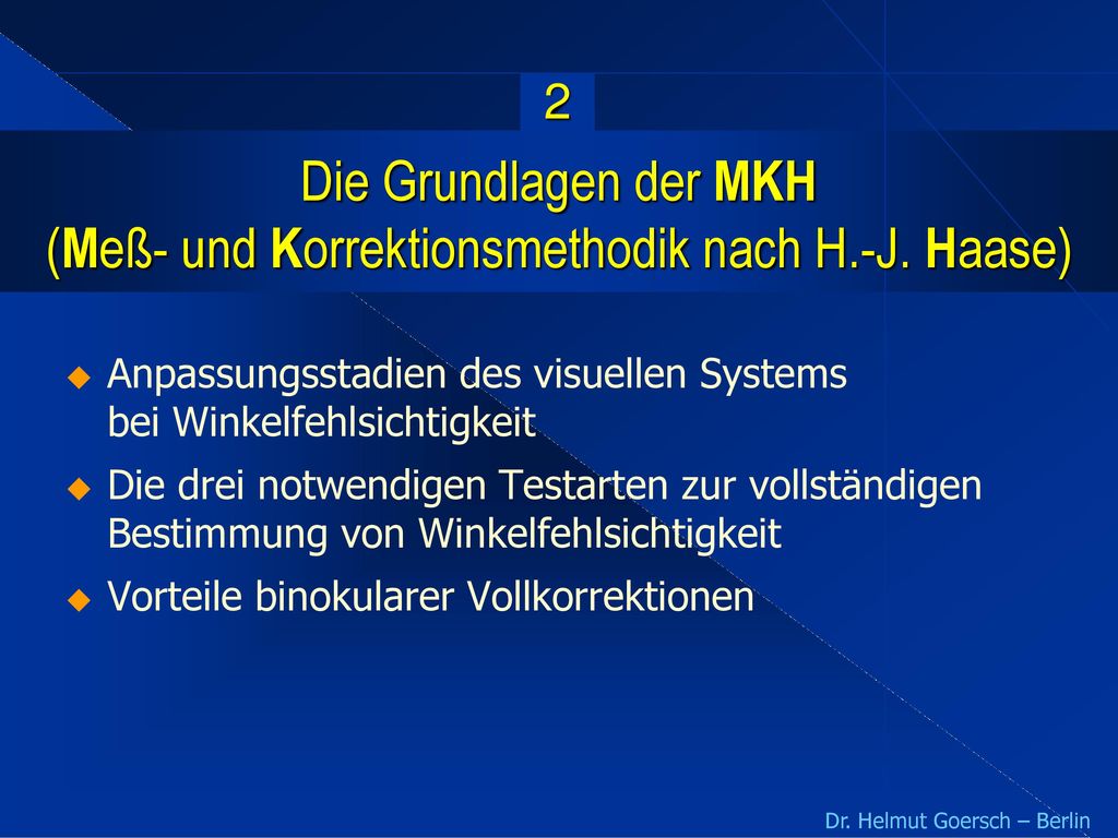 Die Grundlagen der MKH (Meß- und Korrektionsmethodik nach H.-J. Haase)