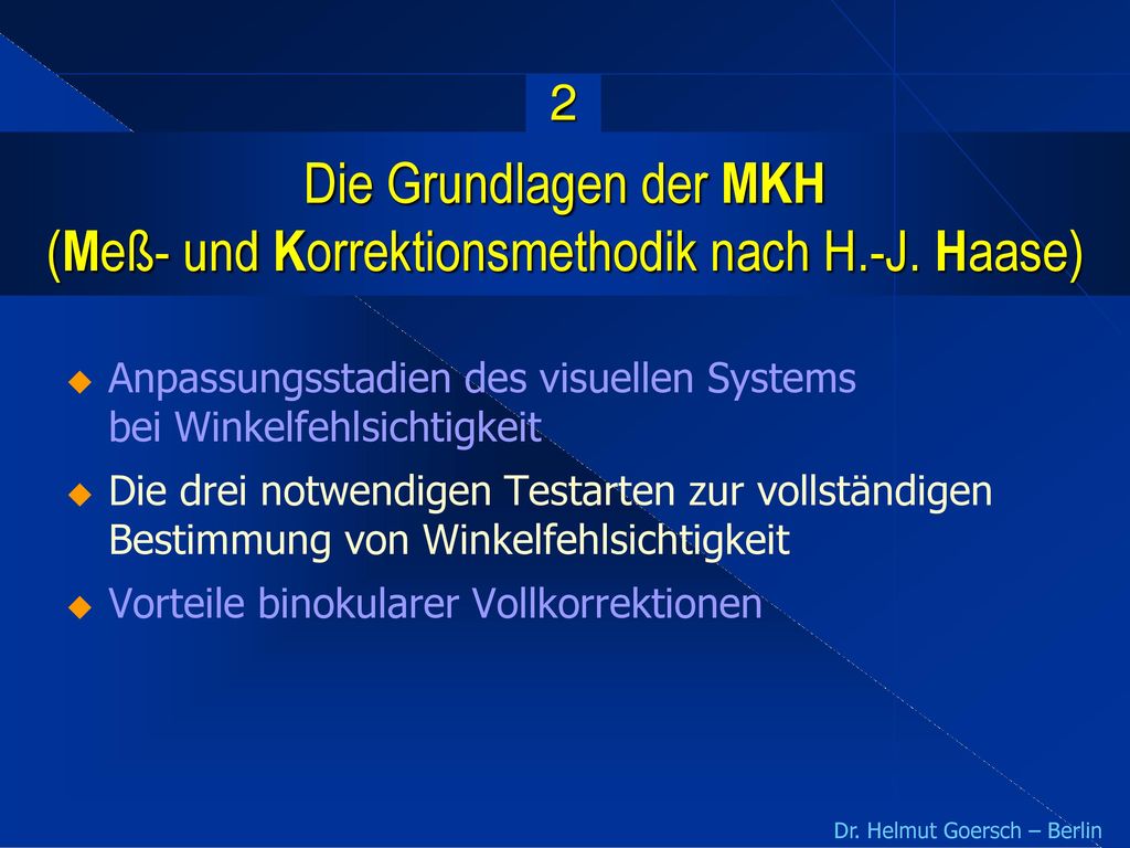 Die Grundlagen der MKH (Meß- und Korrektionsmethodik nach H.-J. Haase)