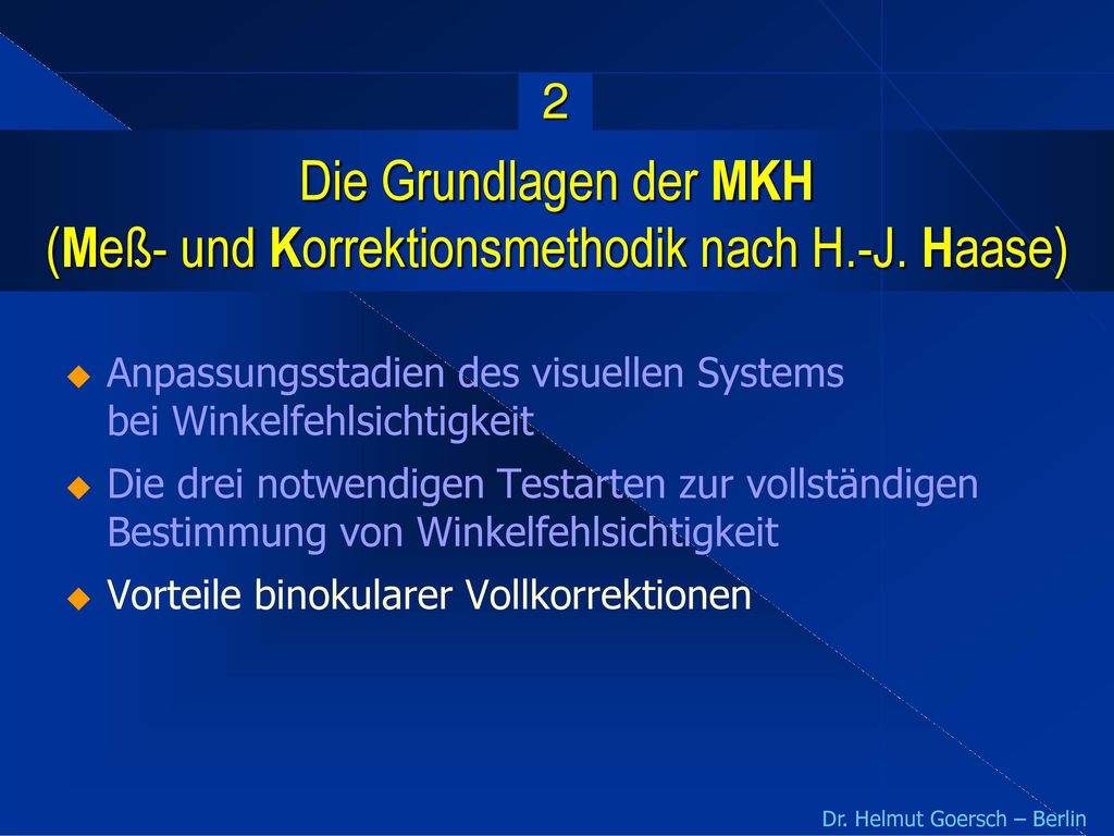 Die Grundlagen der MKH (Meß- und Korrektionsmethodik nach H.-J. Haase)