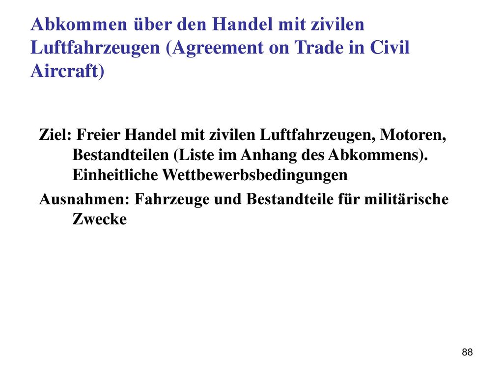 Abkommen über den Handel mit zivilen Luftfahrzeugen (Agreement on Trade in Civil Aircraft)