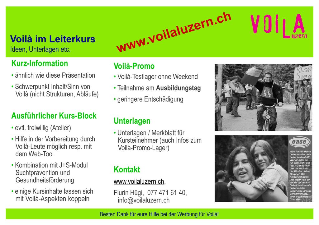 Besten Dank für eure Hilfe bei der Werbung für Voilà!