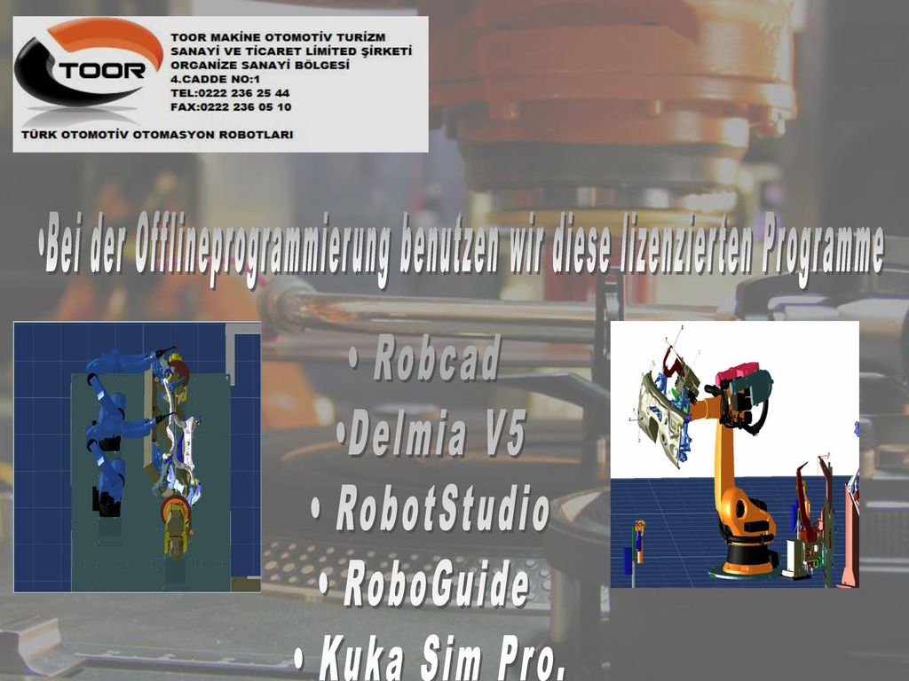 Robcad Delmia V5 RobotStudio RoboGuide Kuka Sim Pro.