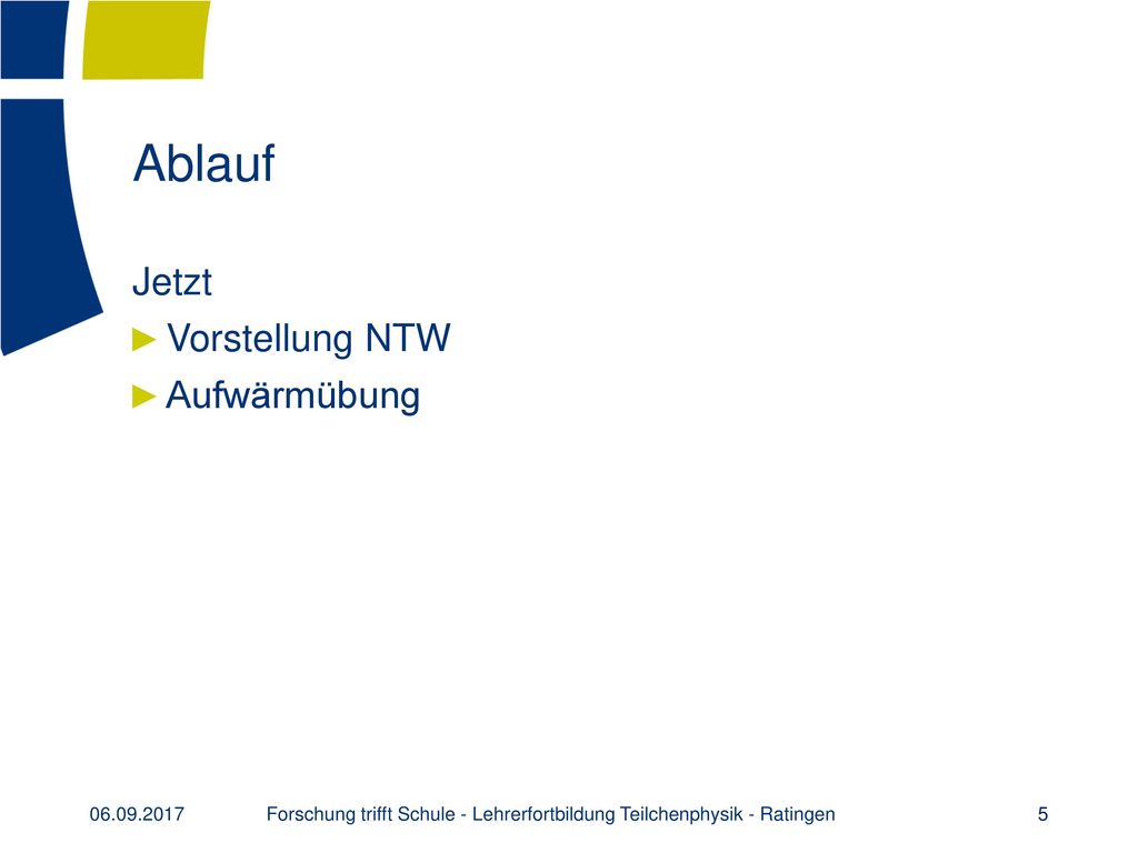 Forschung trifft Schule - Lehrerfortbildung Teilchenphysik - Ratingen