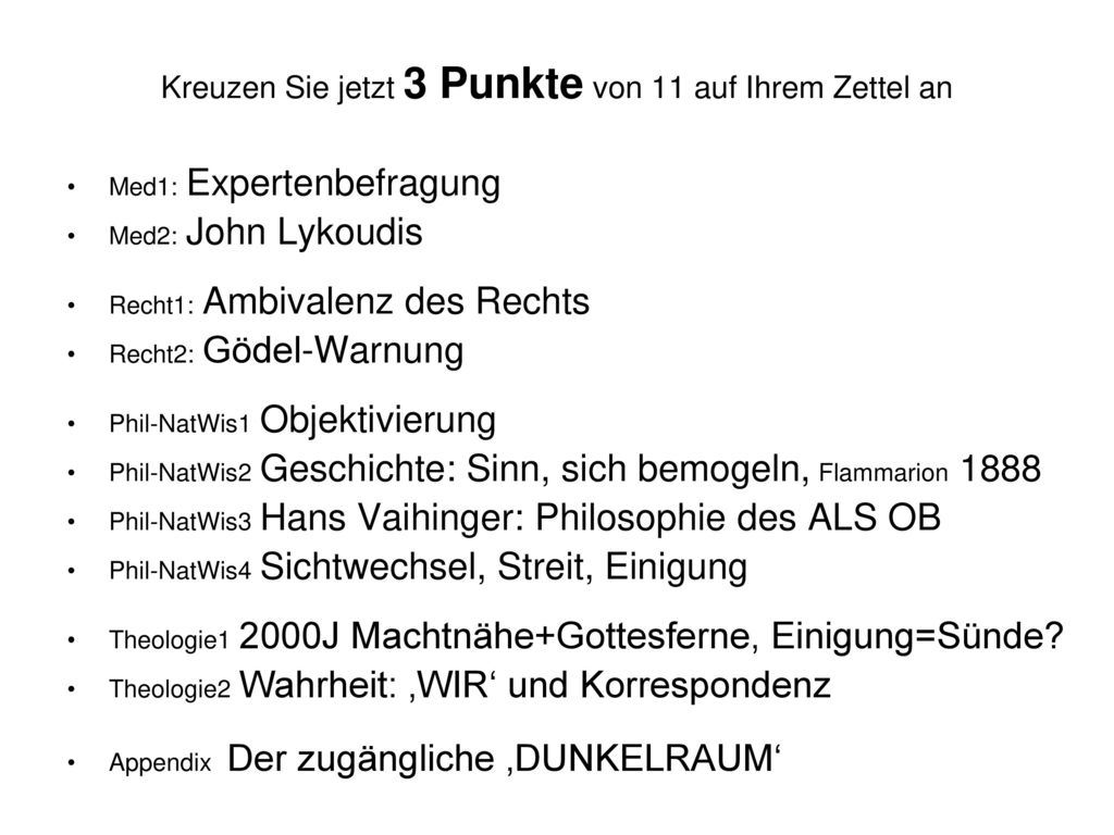 Kreuzen Sie jetzt 3 Punkte von 11 auf Ihrem Zettel an