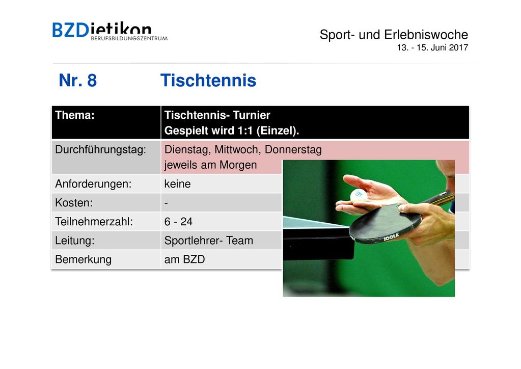 Nr. 8 Tischtennis Sport- und Erlebniswoche Thema: Tischtennis- Turnier