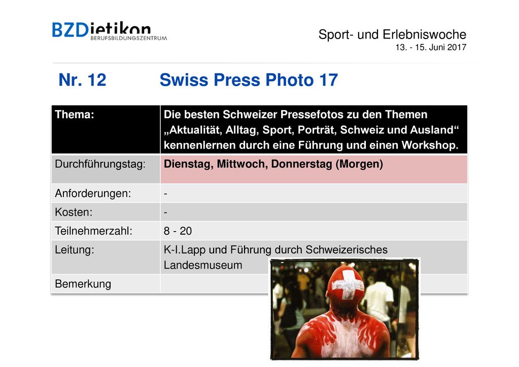 Nr. 12 Swiss Press Photo 17 Sport- und Erlebniswoche Thema: