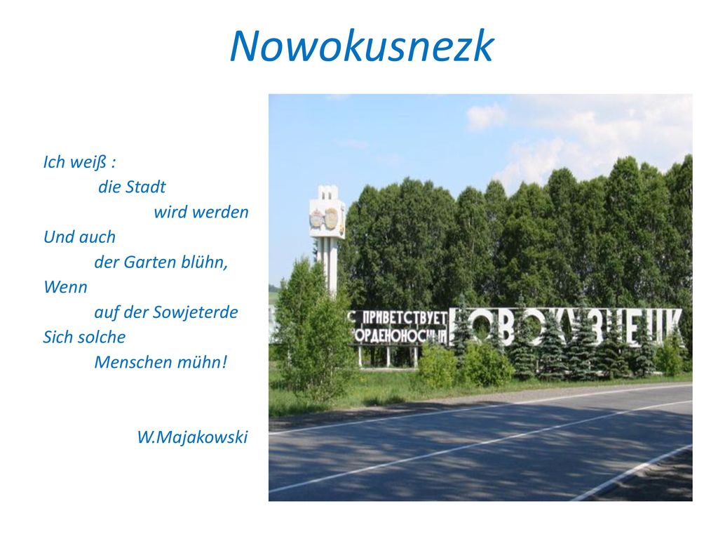 Nowokusnezk Ich weiß : die Stadt wird werden Und auch