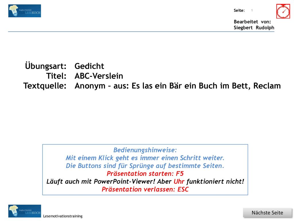 Anonym – aus: Es las ein Bär ein Buch im Bett, Reclam