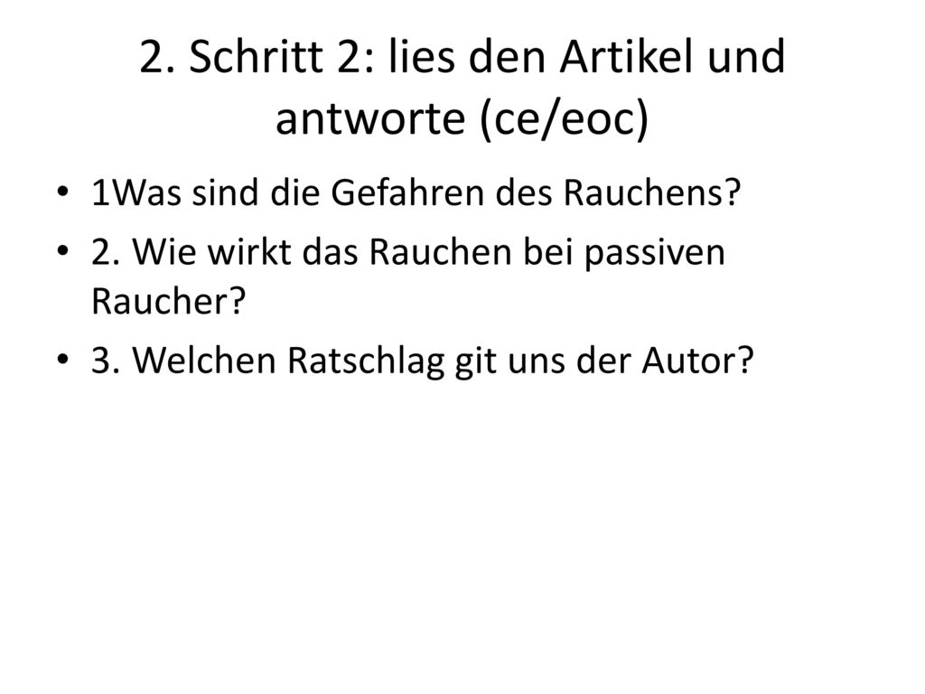 2. Schritt 2: lies den Artikel und antworte (ce/eoc)