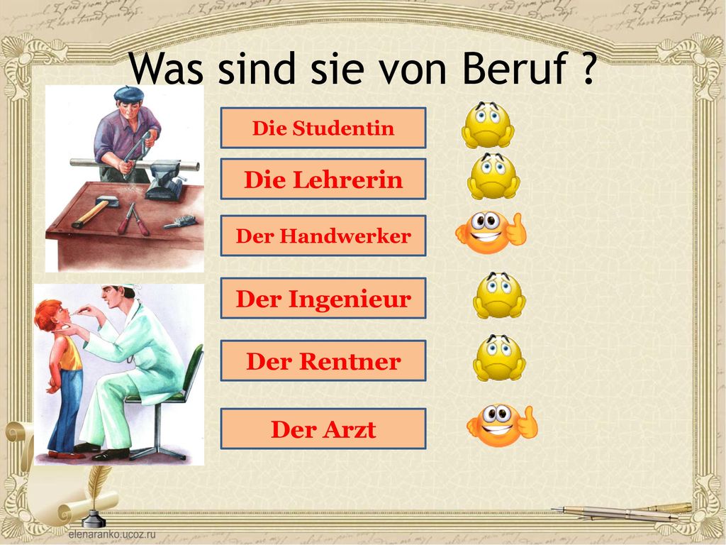 Was sind sie von Beruf Die Lehrerin Der Ingenieur Der Rentner
