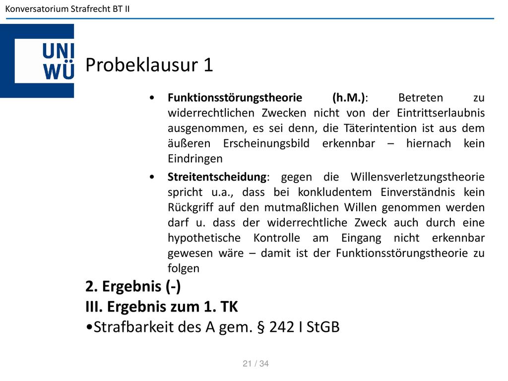 Probeklausur 1 2. Ergebnis (-) III. Ergebnis zum 1. TK