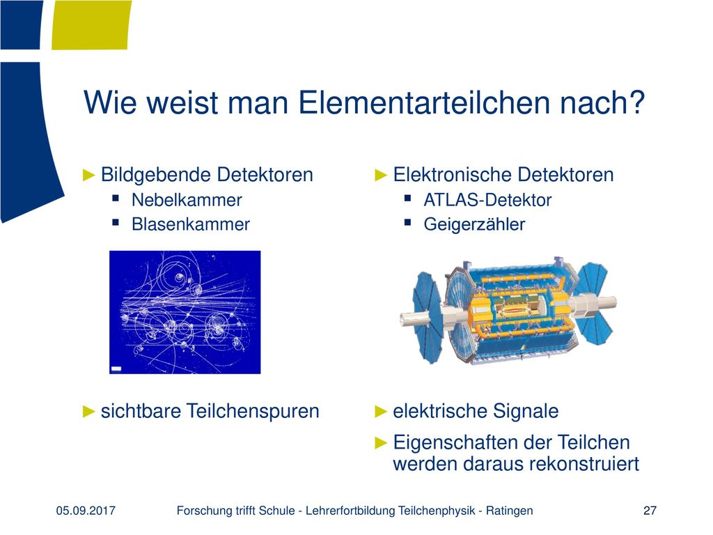 Forschung trifft Schule - Lehrerfortbildung Teilchenphysik - Ratingen