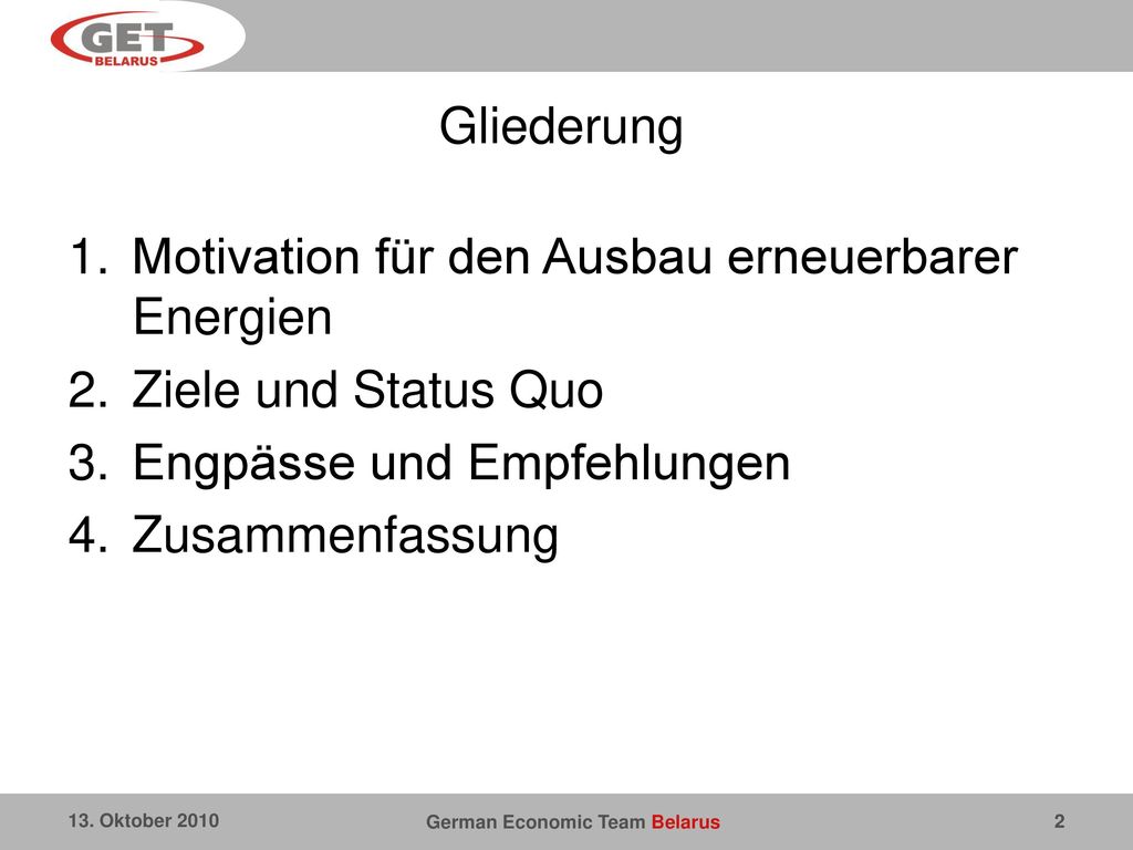 Motivation für den Ausbau erneuerbarer Energien Ziele und Status Quo