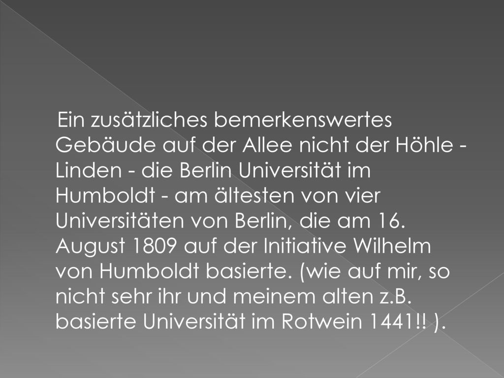 Ein zusätzliches bemerkenswertes Gebäude auf der Allee nicht der Höhle - Linden - die Berlin Universität im Humboldt - am ältesten von vier Universitäten von Berlin, die am 16.
