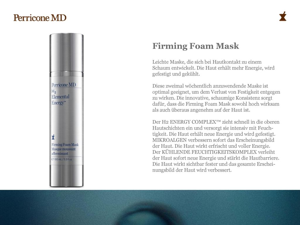 Firming Foam Mask Leichte Maske, die sich bei Hautkontakt zu einem Schaum entwickelt. Die Haut erhält mehr Energie, wird gefestigt und gekühlt.