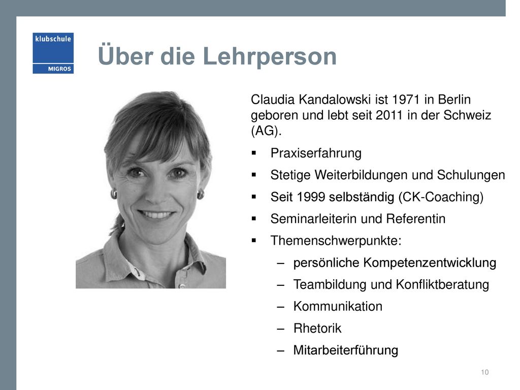 Über die Lehrperson Claudia Kandalowski ist 1971 in Berlin geboren und lebt seit 2011 in der Schweiz (AG).