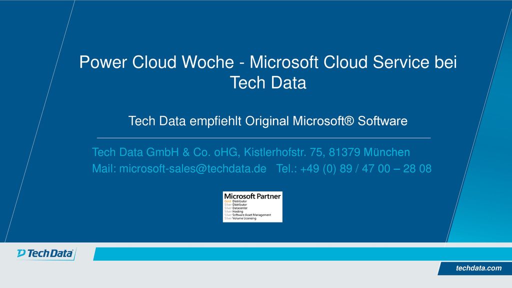 Power Cloud Woche - Microsoft Cloud Service bei Tech Data Tech Data empfiehlt Original Microsoft® Software
