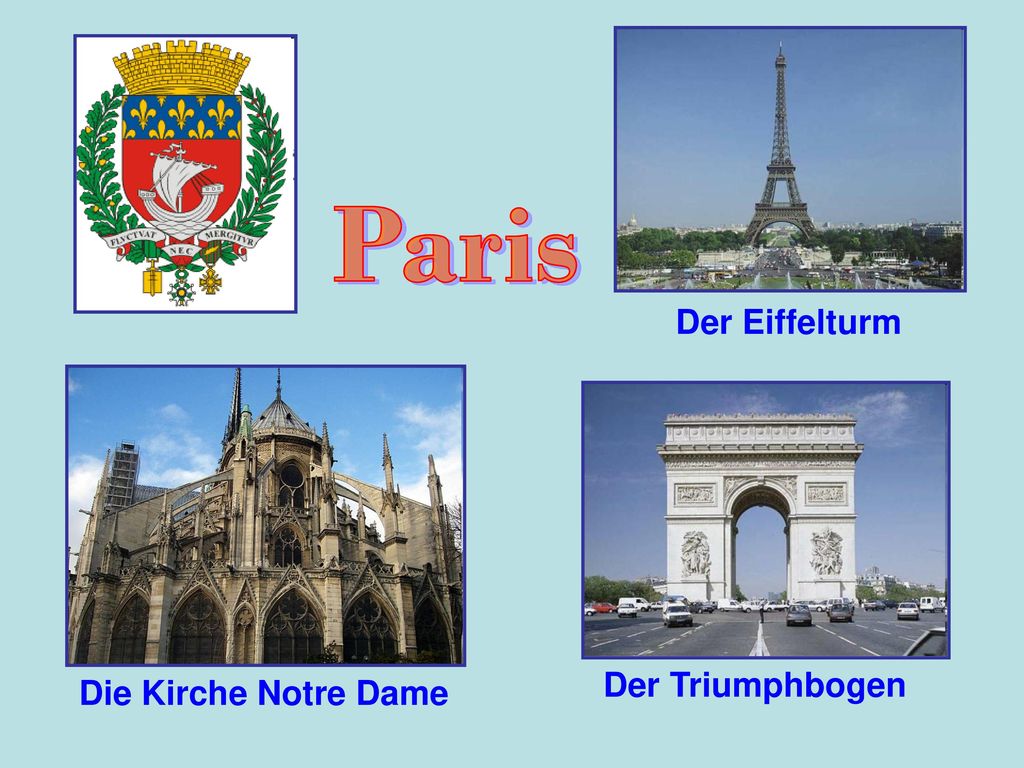 Paris Paris Der Eiffelturm Der Triumphbogen Die Kirche Notre Dame