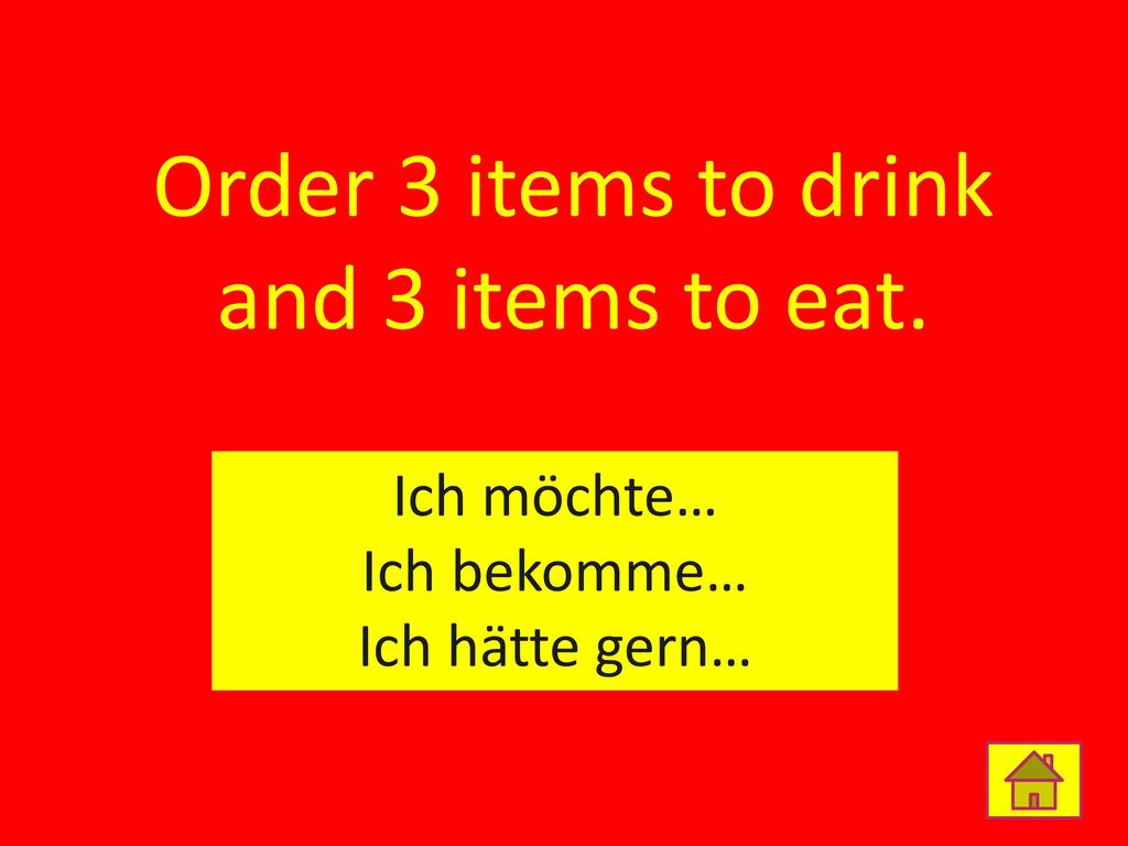 Order 3 items to drink and 3 items to eat.