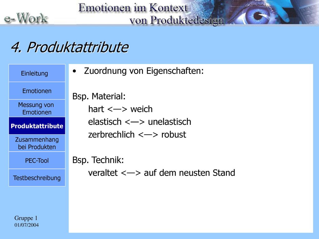 4. Produktattribute Zuordnung von Eigenschaften: Bsp. Material: