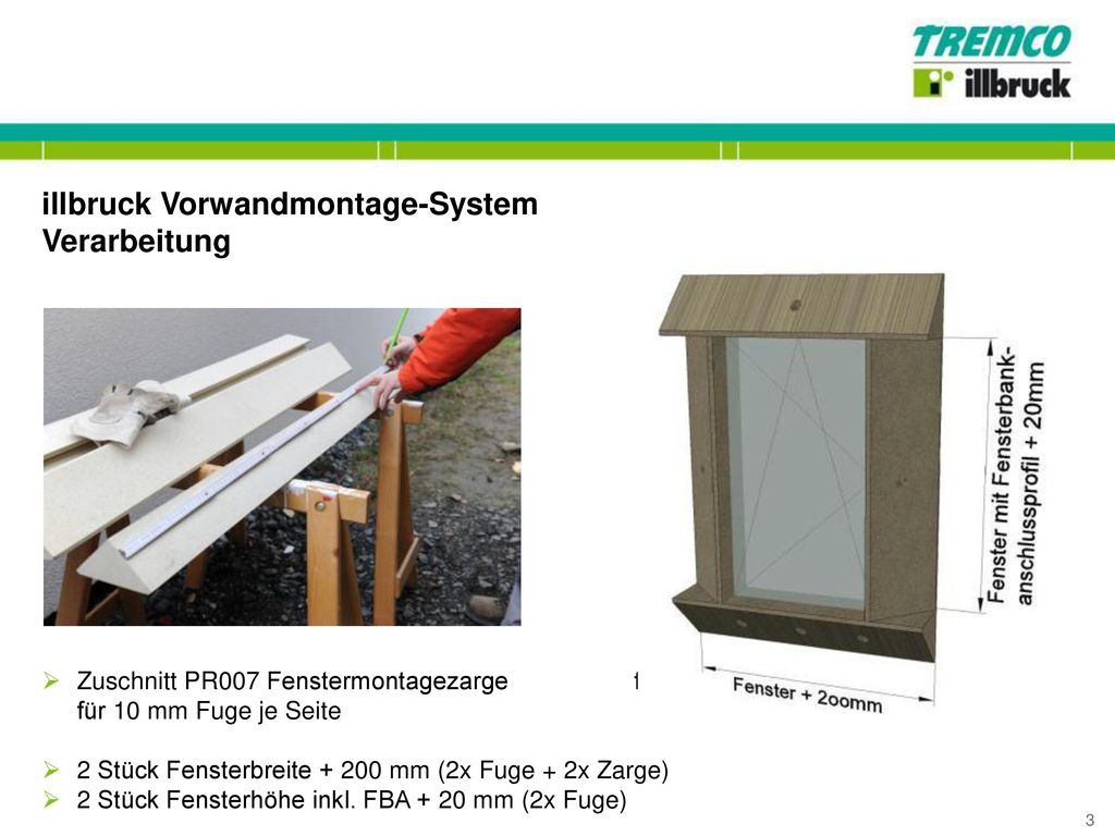 illbruck Vorwandmontage-System Verarbeitung