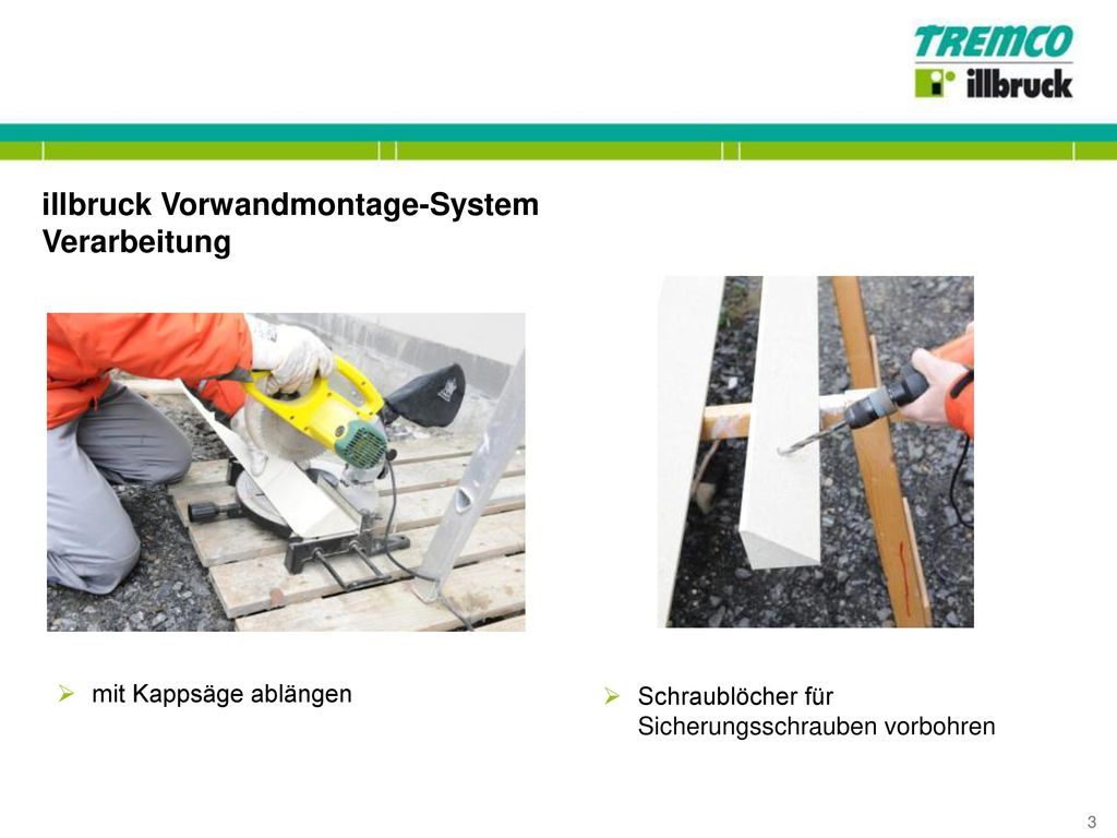illbruck Vorwandmontage-System Verarbeitung