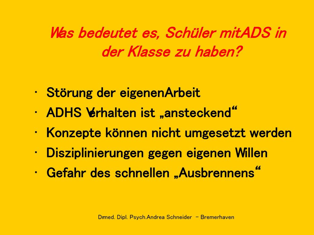 Was bedeutet es, Schüler mit ADS in der Klasse zu haben