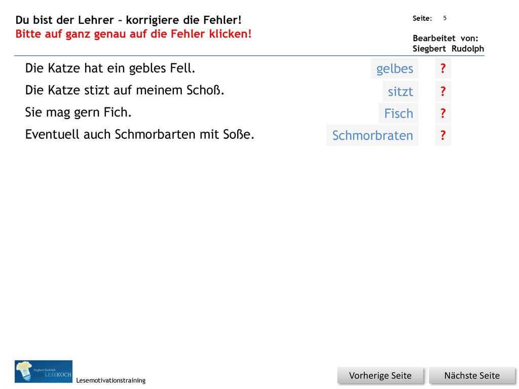 Die Katze hat ein gebles Fell. Die Katze stizt auf meinem Schoß.