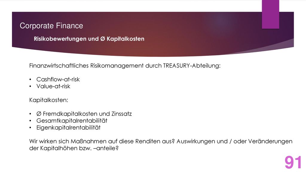 Corporate Finance Risikobewertungen und Ø Kapitalkosten