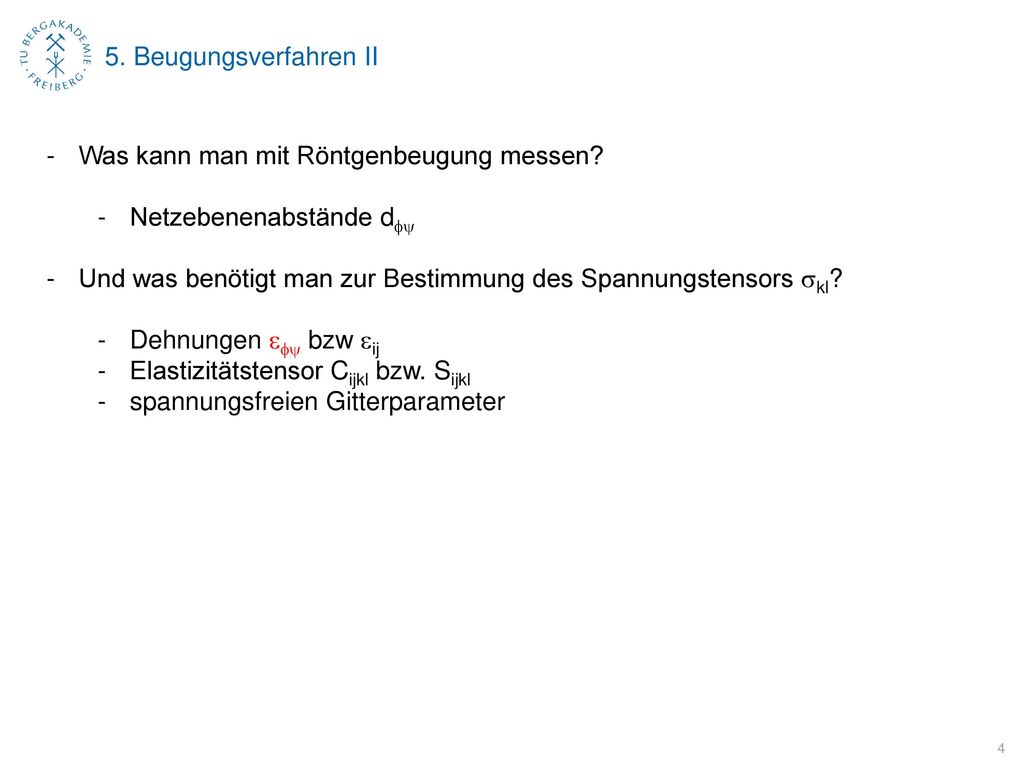 5. Beugungsverfahren II Was kann man mit Röntgenbeugung messen Netzebenenabstände dfy.