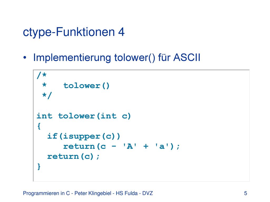 ctype-Funktionen 4 Implementierung tolower() für ASCII