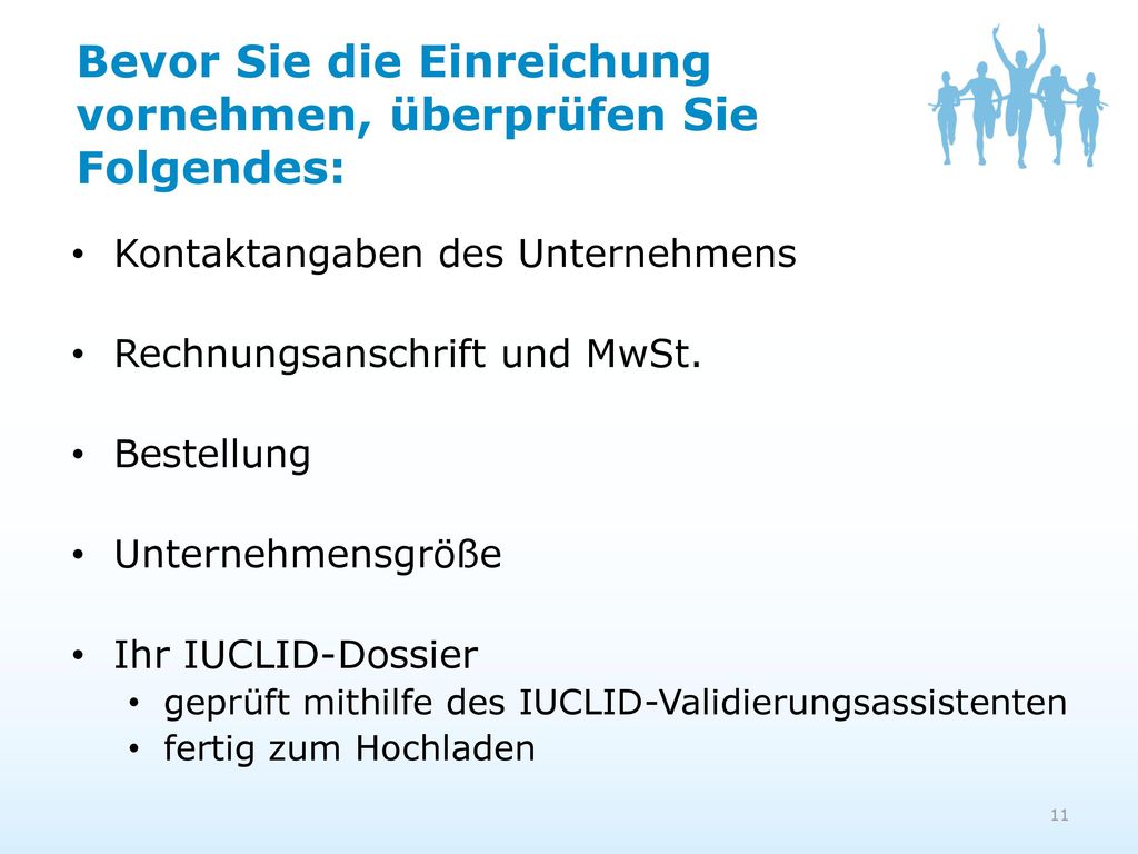 Bevor Sie die Einreichung vornehmen, überprüfen Sie Folgendes: