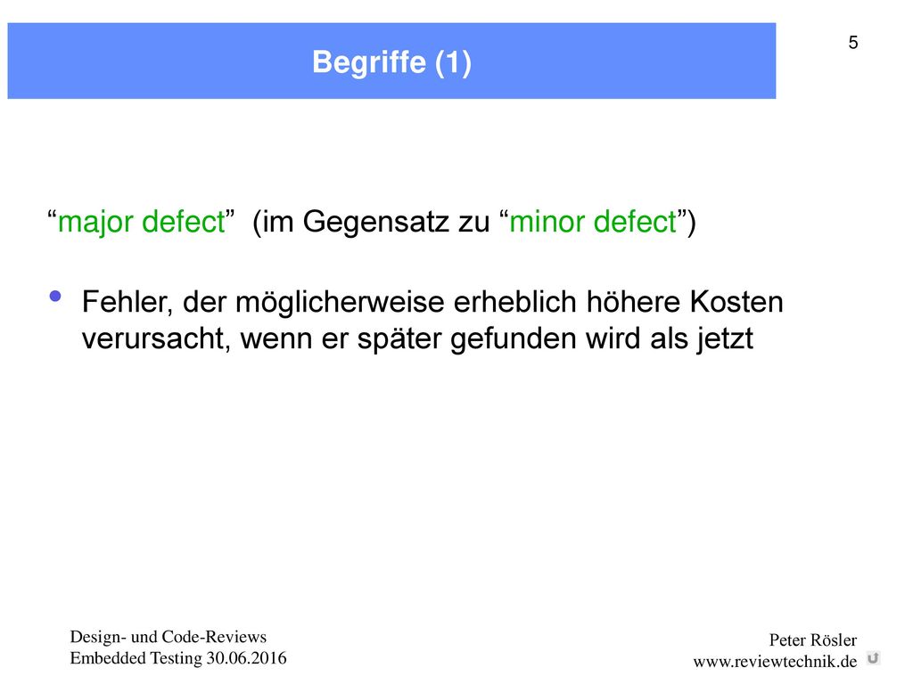 major defect (im Gegensatz zu minor defect )