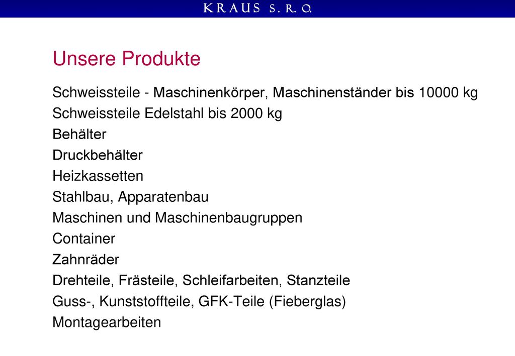 Unsere Produkte