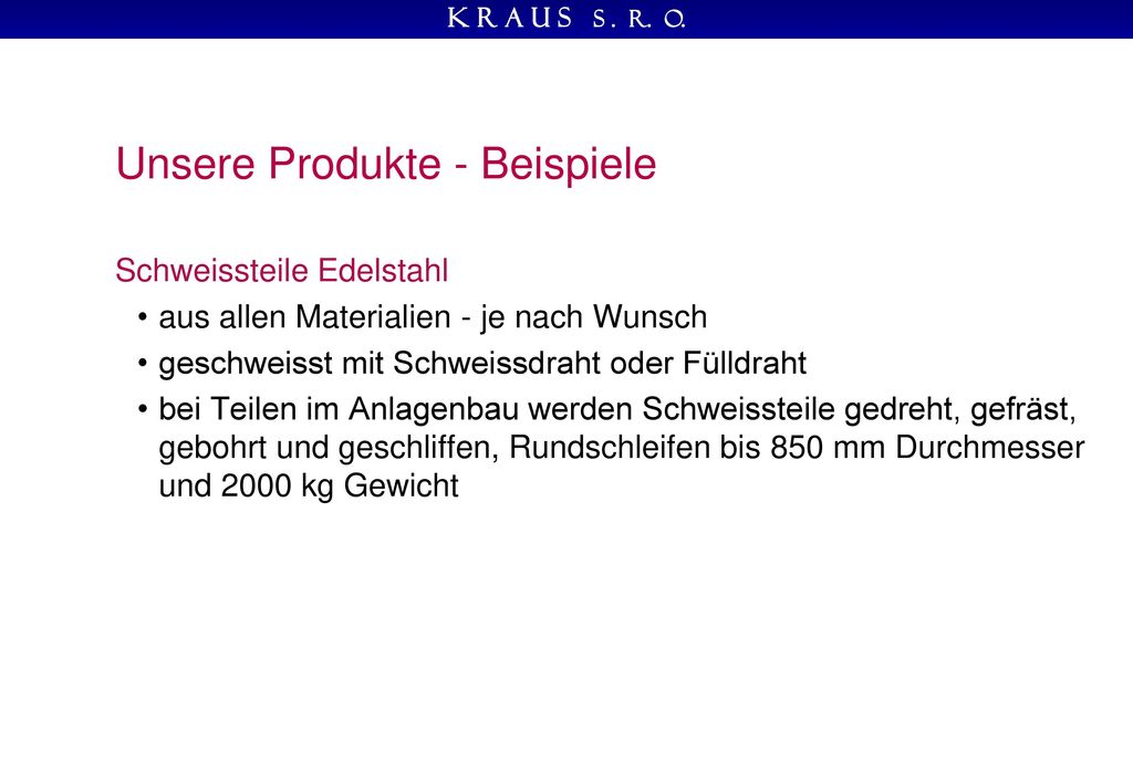 Unsere Produkte - Beispiele