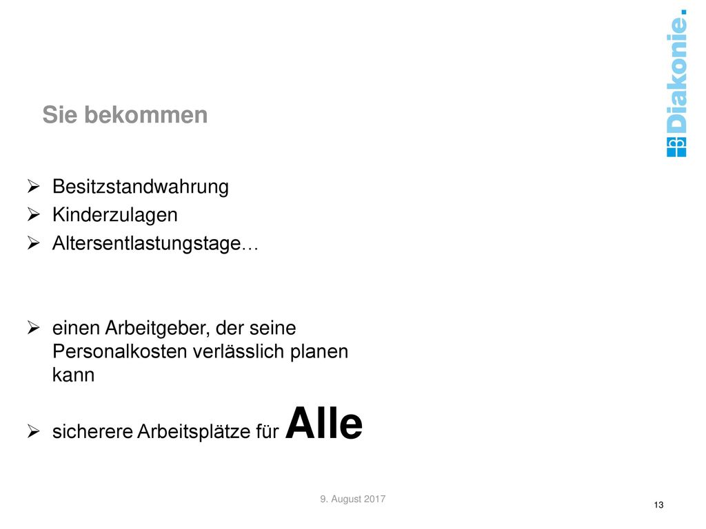 Sie bekommen Besitzstandwahrung Kinderzulagen Altersentlastungstage…